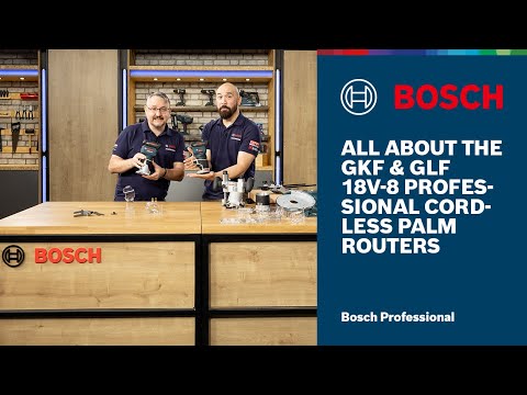 All About the GKF & GLF 18V-8 Professional Cordless Palm Routers