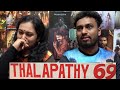 The Love For Thalapathy REACTION Thalapathy 69 Announcement Thalapathy Vijay