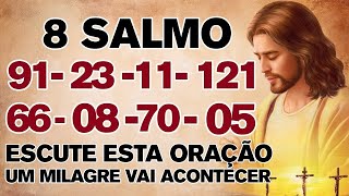 ESCUTE ESTA ORAÇÃO DORMINDO UM MILAGRE VAI ACONTECER com ︎8 salmo mais poderoso da Bíblia 😴