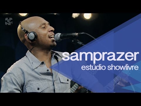 “A gente se diverte/A gente é isso aí” - Samprazer no Estúdio Showlivre 2014