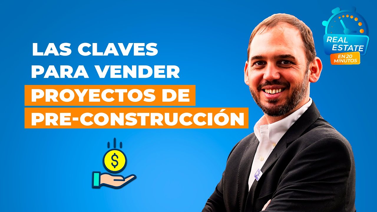 ¿Cómo vender preconstrucción?