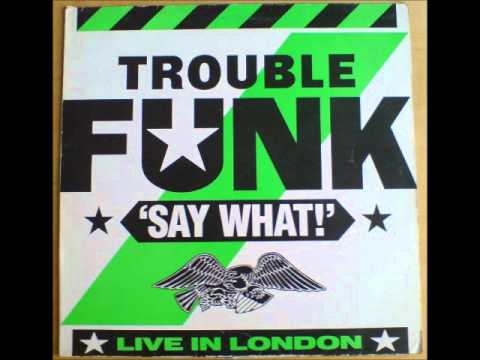 Trouble Funk - 02 - A-Groove (Live in London)