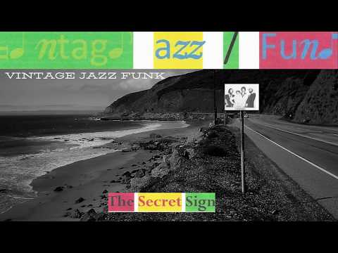 VINTAGE JAZZ / FUNK: circa 1980. THE SECRET SIGN.