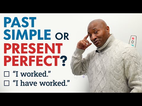 SIMPLE PAST or PRESENT PERFECT? When + how to use them!