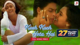 Kuch Kuch Hota Hai- Official Video  Udit Narayan A