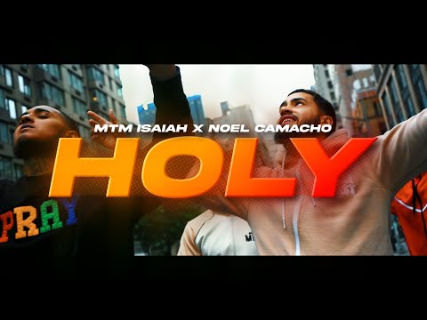 HOLY - MTM Isaiah x Noel Camacho (Prod. By MTM Drako)