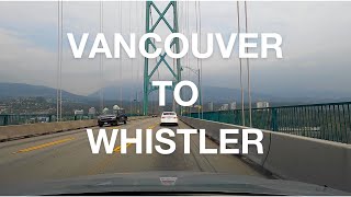 Scenic Sea to Sky Highway: Vancouver to Whistler in Real Time
