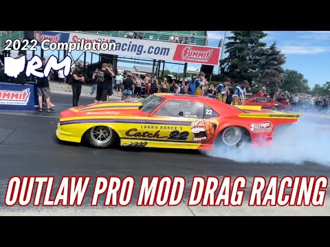 Outlaw Pro Mod Drag Racing - 2022 OhioRacingMedia Compilation