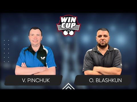 09:15 Vitalii Pinchuk - Oleksandr Blashkun 24.08.2025  WINCUP Advanced. TABLE 2