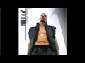 Tho Dem Wrappas - Nelly