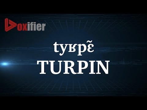 How to Pronunce Turpin in French - Voxifier.com