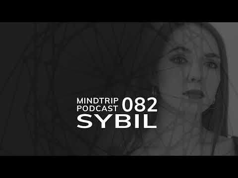 MindTrip Podcast 082 - Sybil
