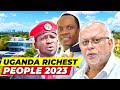 Top 10 Richest People in Uganda  2024