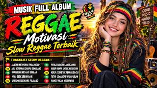 Download lagu kumpulan Reggae motivasi terbaru 2026 🌴 Top Album Lagu Reggae Penuh Makna, Teman Ngopi dan Santai mp3