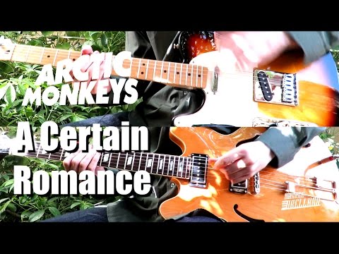 A certain romance - Arctic Monkeys