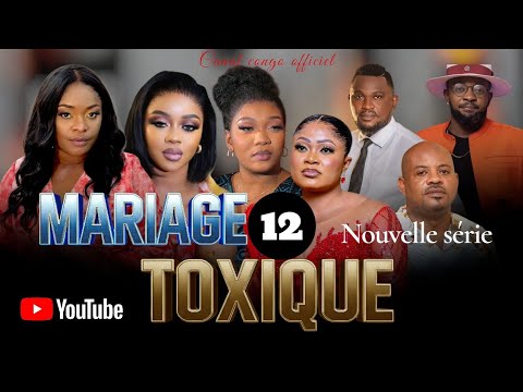 MARIAGE TOXIQUE, ÉPISODE 12, NOUVEAU FILM CONGOLAIS 2025.