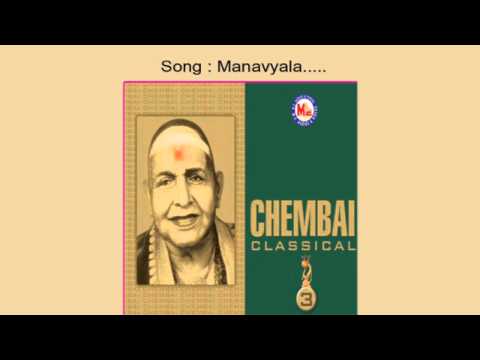 Manavyala - Chembai (Classical-3)
