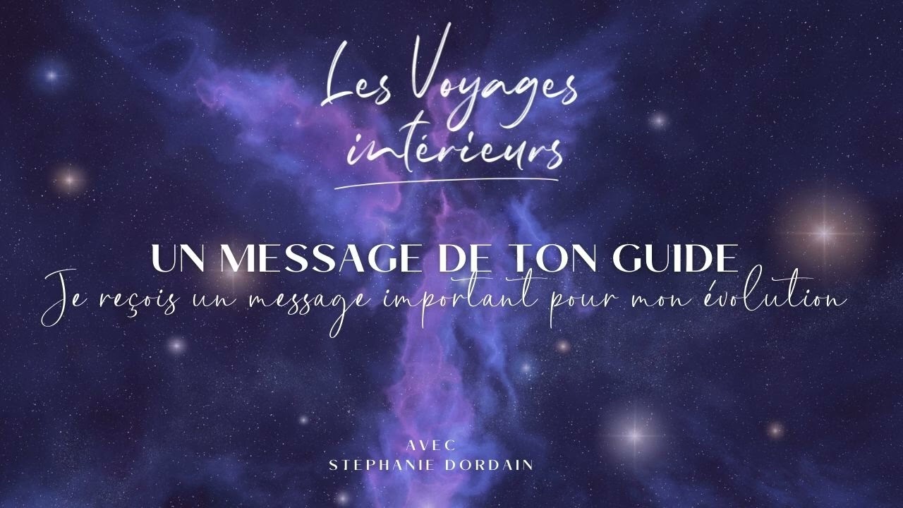Méditation pour recevoir un message de ton guide important pour ton évolution