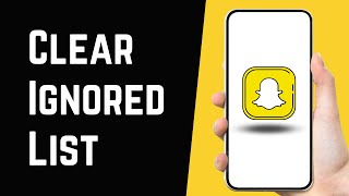 How to Clear "Ignored From Added Me" list on Snapchat | Snapchat Tips 2023