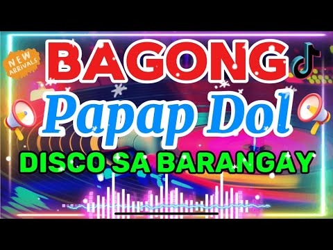[TRENDING] BAGONG PAPAP REMIX MUSIC COLLECTION 2024
