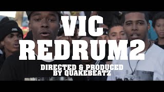 VIC - REDRUM 2 (OFFICIAL MUSIC VIDEO) | Prod. QuakeBeatz