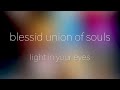 Blessid Union Of Souls - Light In Your Eyes