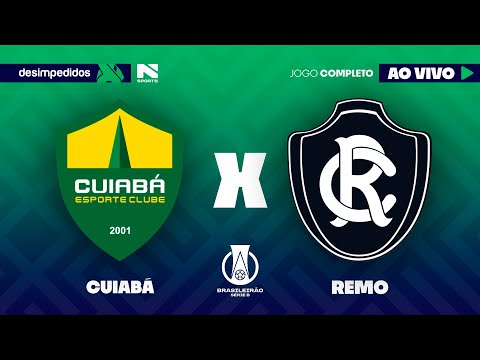 🔴 CUIABÁ X REMO | AO VIVO E COM IMAGENS | BRASILEIRÃO SÉRIE B 2025
