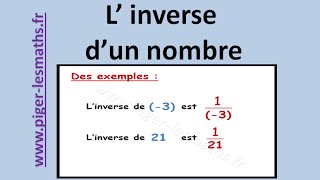 Math 4ème : L' inverse d'un nombre ( Le Calcul Numérique )