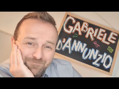 La vita come un'opera d'arte: Gabriele D'Annunzio