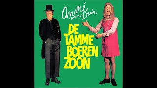 André van Duin - De Tamme Boerenzoon