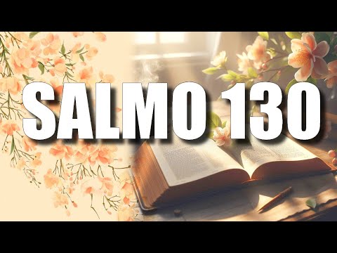 🎥 Psalm 130 - Latin American Catholic Bible 📖 | 🕊️ The Psalm that Heals the Wounded Soul