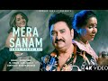 Mera Sanam Sabse Pyara Hai Kumar Sanu Asha Bhosle Romantic Song Kumar Sanu Hits Songs