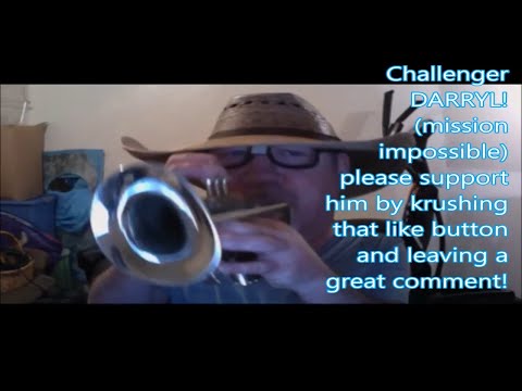 Challenger DARRYL mission impossible trumpet challenge by Kurt Thompson