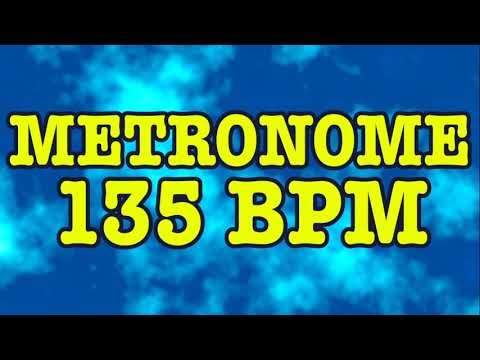 135 BPM Metronome - 10 Minute Metronome - 135BPM Click Track - 10 Minute Timer - Metrónomo 135