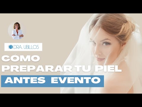 COMO PREPARAR TU PIEL ANTES EVENTO