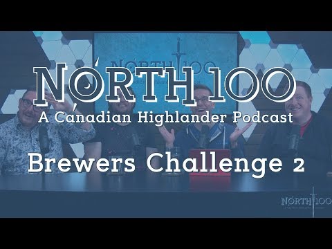 North 100 Ep63 - Brewers Challenge 2