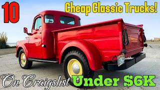 Craigslist Finds: 10 Classic Trucks for Sale by Owner at Shockingly Low Prices