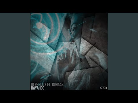 Hayahoo (PARSAPI Remix)