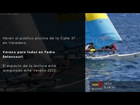 Actualización de las actividades para el #verano2022 en #Matanzas y #Varadero