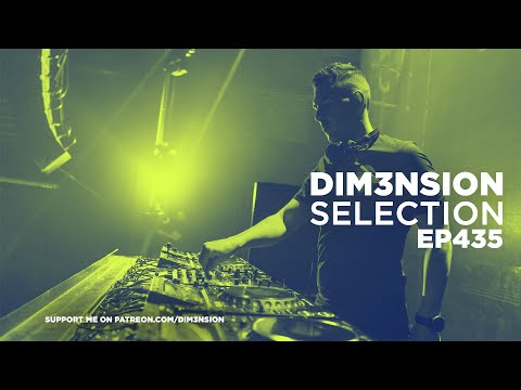 DIM3NSION Selection - Episode 435