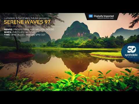 Lumidelic Pres. Serene Waves 97