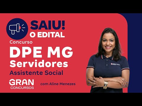 Concurso DPE MG Assistente Social - Saiu o edital! com Aline Menezes