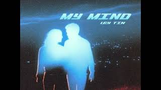 Download lagu LEY-TIN ( MY MINE ) mp3 Download lagu LEY-TIN ( MY MINE ) mp3