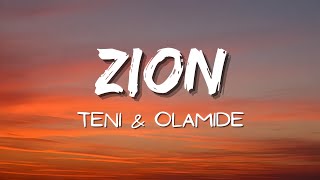 Download lagu Teni, Olamide - Zion (Lyrics) mp3