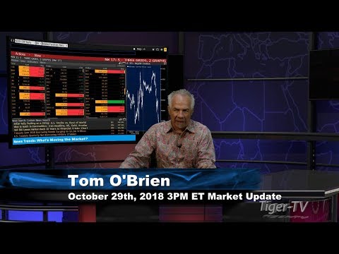 October 29th 3PM ET Market Update with Tom O'Brien on TFNN
