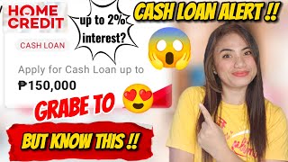 CASH LOAN UP TO ₱150,000 BY HOME CREDIT W/ UP TO 2% INTEREST? (OMG) BUT KNOW THIS BEFORE APPLYING