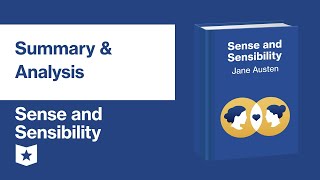 Sense and Sensibility by Jane Austen | Summary & Analysis