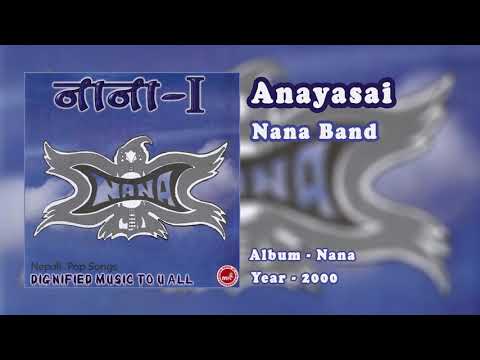 Nana Band - Anayasai