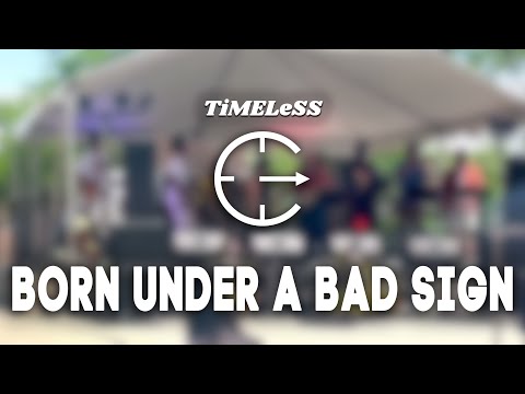 Born Under A Bad Sign | ThirdCoast