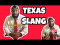 TEXAS SLANG - How we use "DENNA B***H!" instead of Very/Really